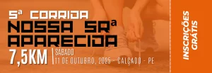 Calçado – Corrida de Nossa Senhora Aparecida chega à 5ª edição mantendo a tradição