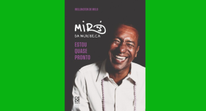 Biografia de Miró da Muribeca: Cepe Editora lança obra que resgata legado do poeta urbano