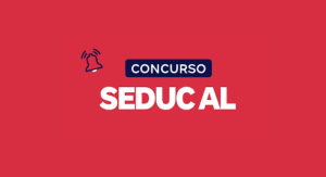 Edital do concurso da Seduc Alagoas é publicado com 1.620 vagas para professor